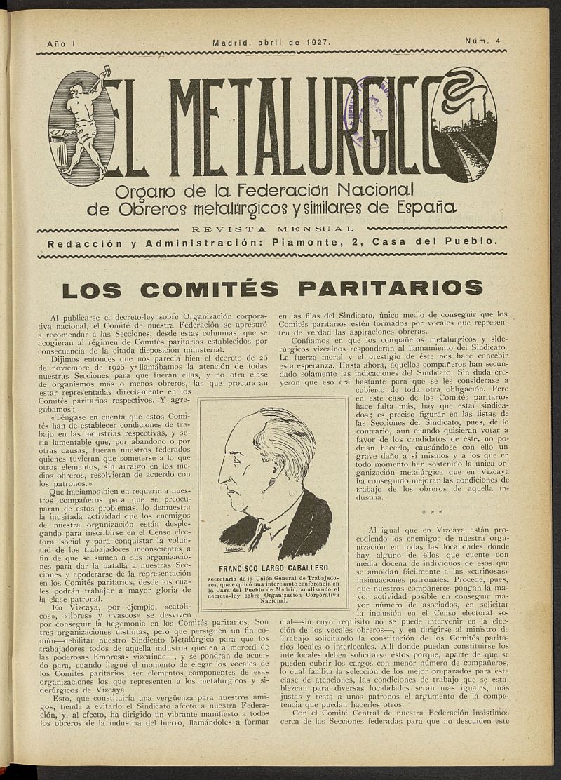 El Metalúrgico. Órgano de la Federación Nacional de Obreros Metalúrgicos y Similares de España. Abril de 1927, nº 4