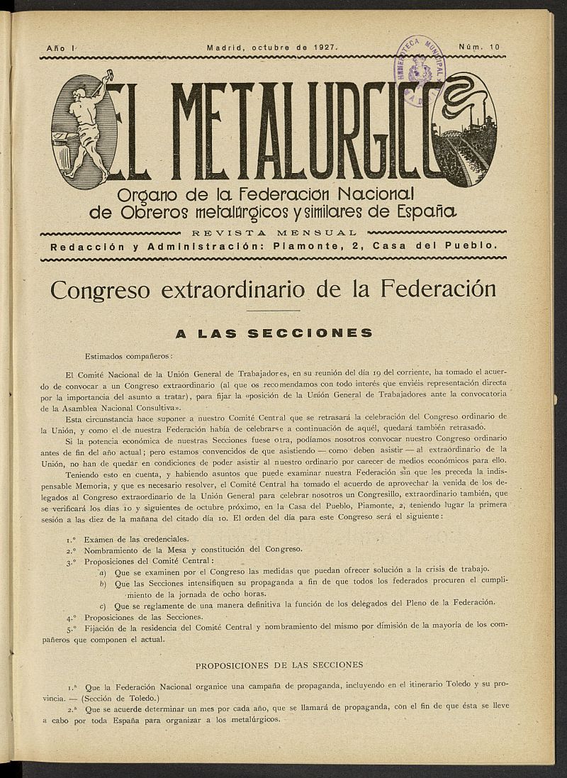 El Metalrgico. rgano de la Federacin Nacional de Obreros Metalrgicos y Similares de Espaa. Octubre de 1927, n 10