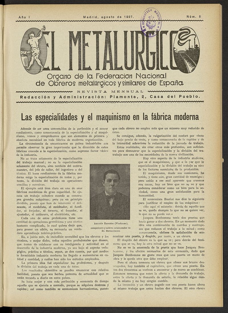 El Metalrgico. rgano de la Federacin Nacional de Obreros Metalrgicos y Similares de Espaa. Agosto de 1927, n 8