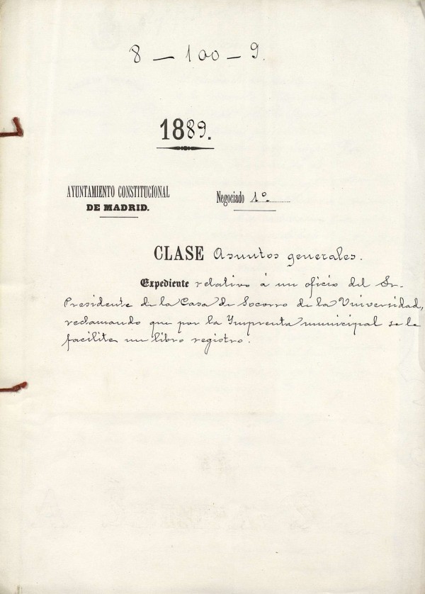 Expediente relativo a un oficio del Sr Presidente de la Casa de Socorro de la Universidad, reclamando que por la Imprenta Municipal se le facilite un libro registro.