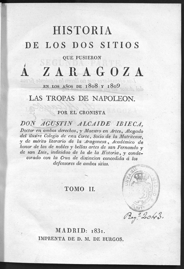 Historia de los dos sitios que pusieron a Zaragoza en los años de 1808 y 1809 las tropas de Napoleón (II)