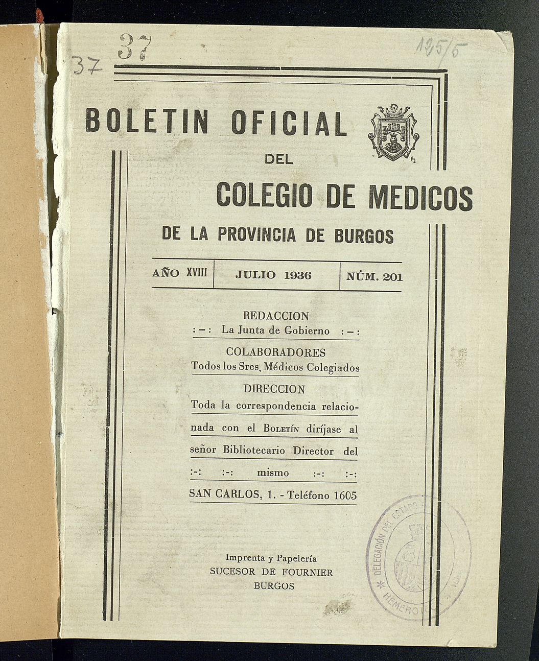 Boletín Oficial del Colegio de Médicos de la Provincia de Burgos. Julio de 1936, nº 201