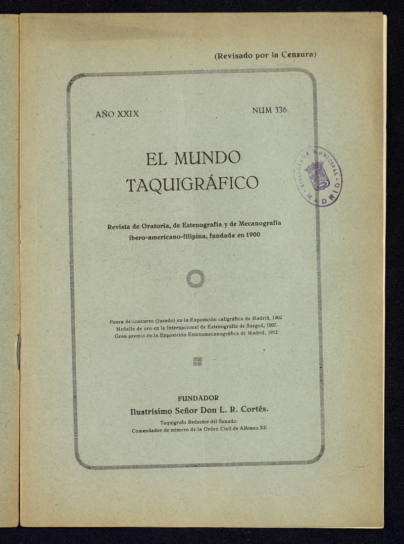 El Mundo Taquigrfico: revista mensual hispano-americana de oratoria y de estenografa. Marzo de 1928, n 336