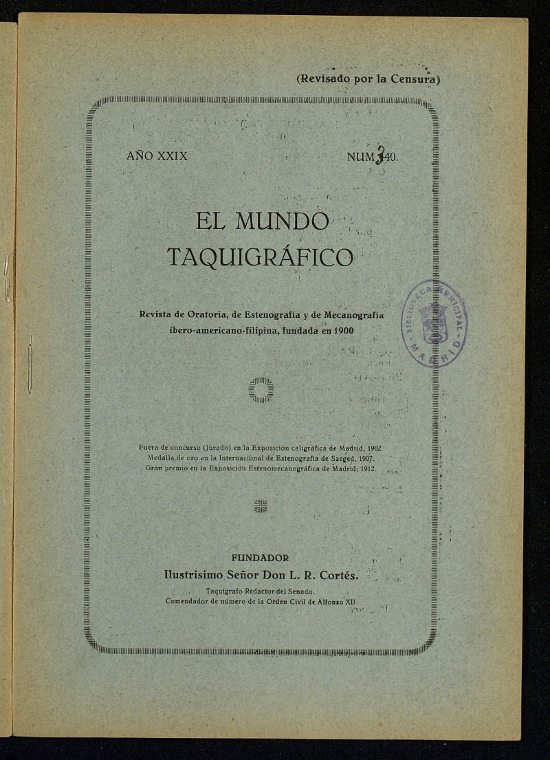 El Mundo Taquigrfico: revista mensual hispano-americana de oratoria y de estenografa. Julio de 1928, n 340