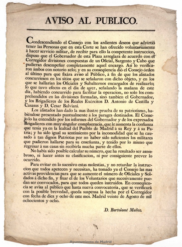 Aviso al pblico : [del Consejo de Castilla, suspendiendo el reclutamiento de voluntarios hecho por el Corregidor de Madrid con fecha 18 de agosto de 1808]