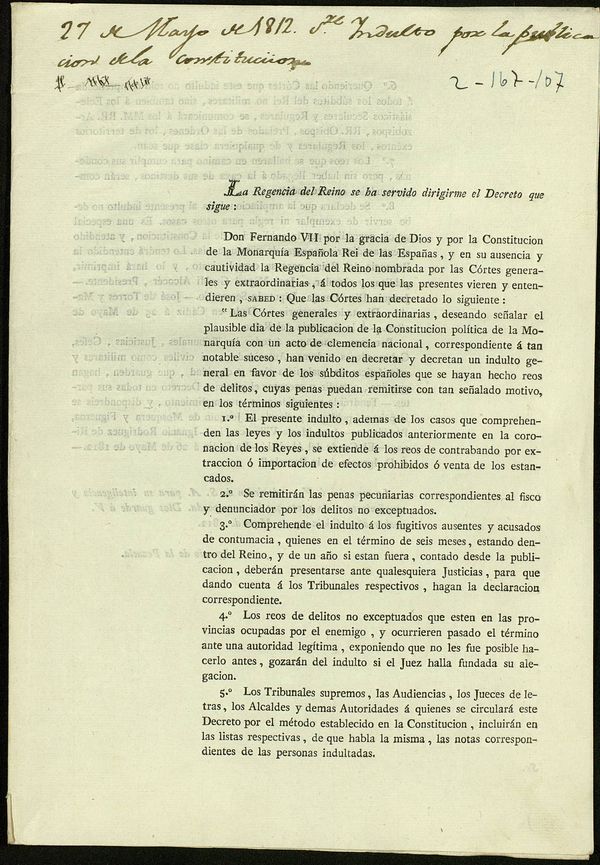 Decreto en el que Fernando VII concede un indulto general a todos los subditos españoles coincidiendo con las aprobación de la Constitución de 1812.