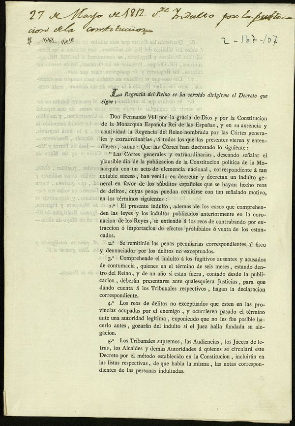 Decreto en el que Fernando VII concede un indulto general a todos los subditos espaoles coincidiendo con las aprobacin de la Constitucin de 1812.