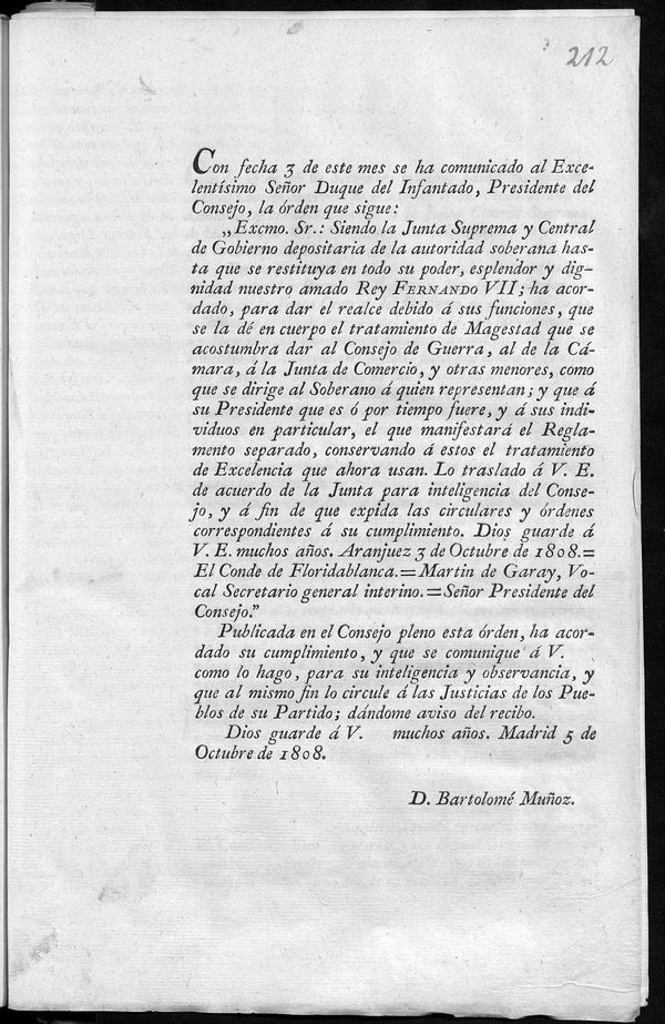 Traslado de la Orden de la Junta Central al Consejo acerca de que reciba el tratamiento de Majestad ya que es la autoridad soberana hasta que se restituya a Fernando VII en el trono. Madrid, 5 de octubre de 1808.