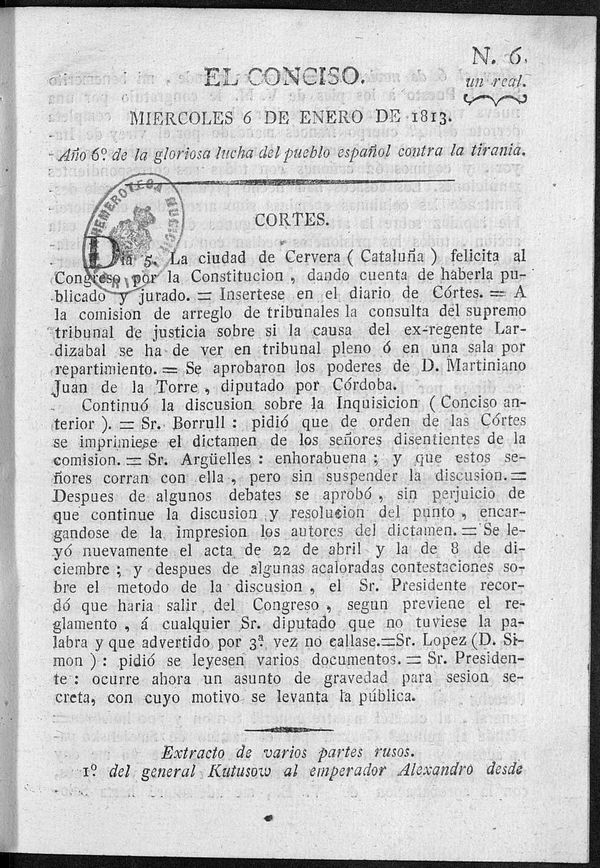 El Conciso. Mircoles 6 de Enero de 1813. Ao 6 de la gloriosa lucha del pueblo espaol contra la tirana