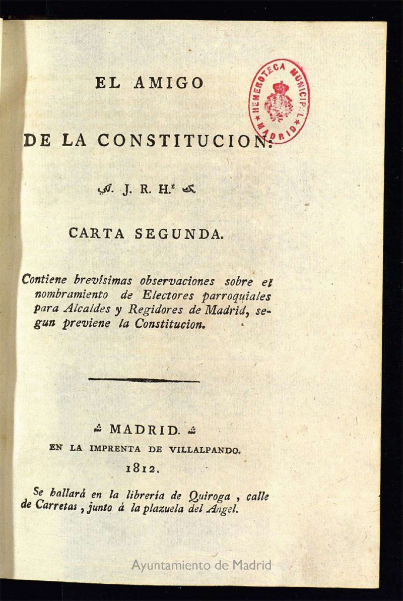 El Amigo de la Constitución: carta segunda : contiene brevísimas observaciones sobre el nombramiento de lectores [...] / J.R.H