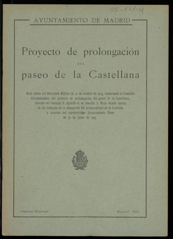 Proyecto de prolongación del paseo de la Castellana: Real orden del directorio militar [...]