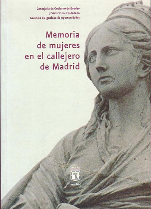Memoria de mujeres en el callejero de Madrid