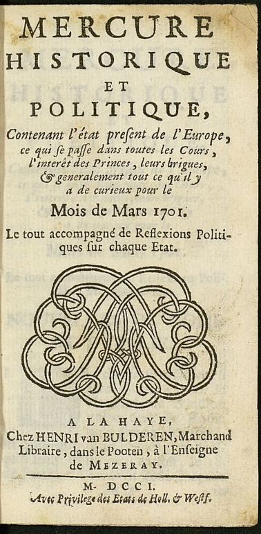 Mercure Historique et Politique : contenant ltat present de lEurope de marzo de 1701