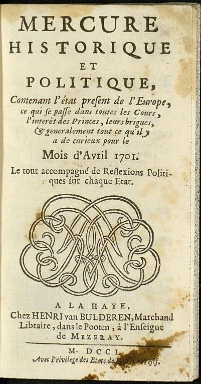 Mercure Historique et Politique : contenant ltat present de lEurope de abril de 1701