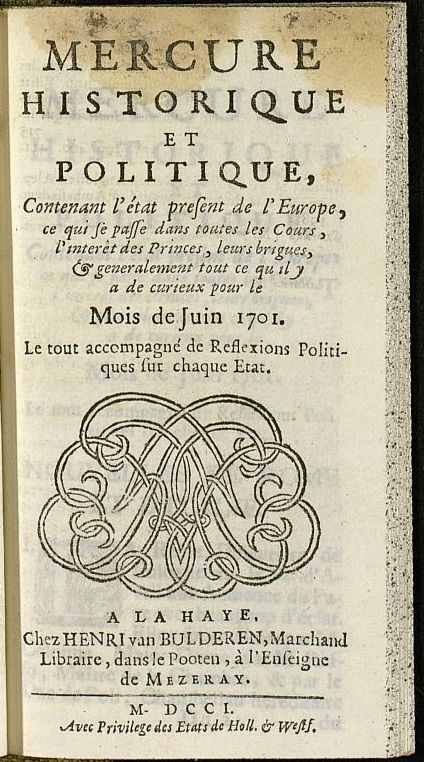 Mercure Historique et Politique : contenant ltat present de lEurope de junio de 1701