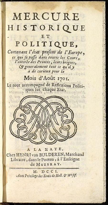 Mercure Historique et Politique : contenant ltat present de lEurope de agosto de 1701