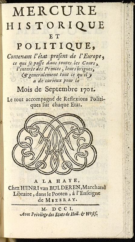Mercure Historique et Politique : contenant ltat present de lEurope de septiembre de 1701