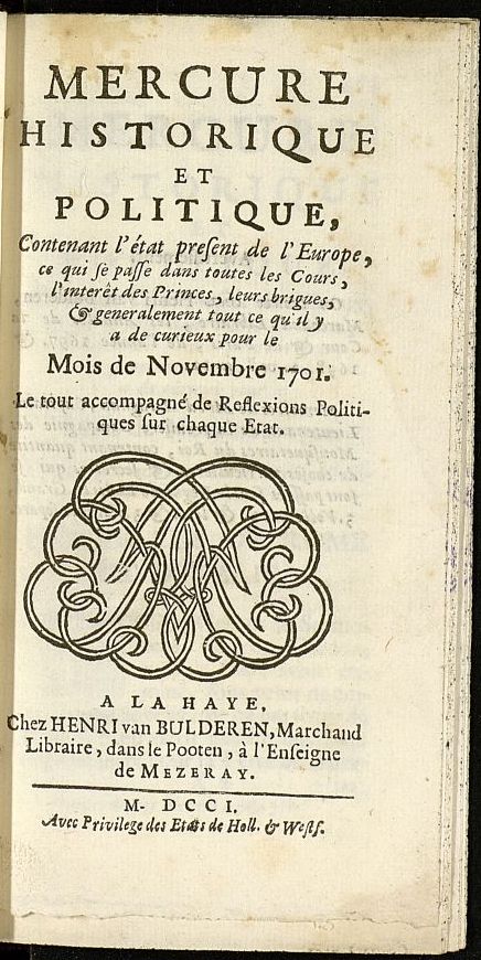 Mercure Historique et Politique : contenant ltat present de lEurope de noviembre de 1701