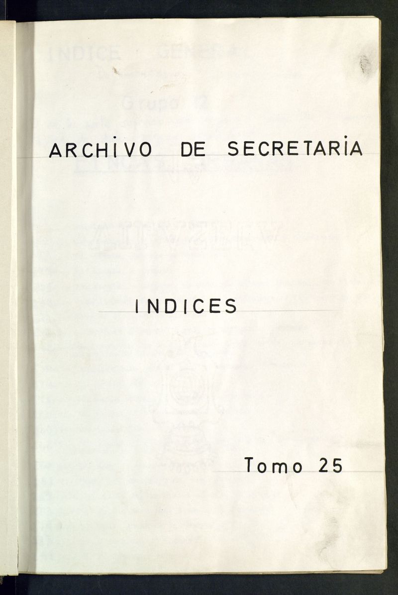 Inventario de Secretara (Tomo 25): Fincas urbanas (1263-1895)