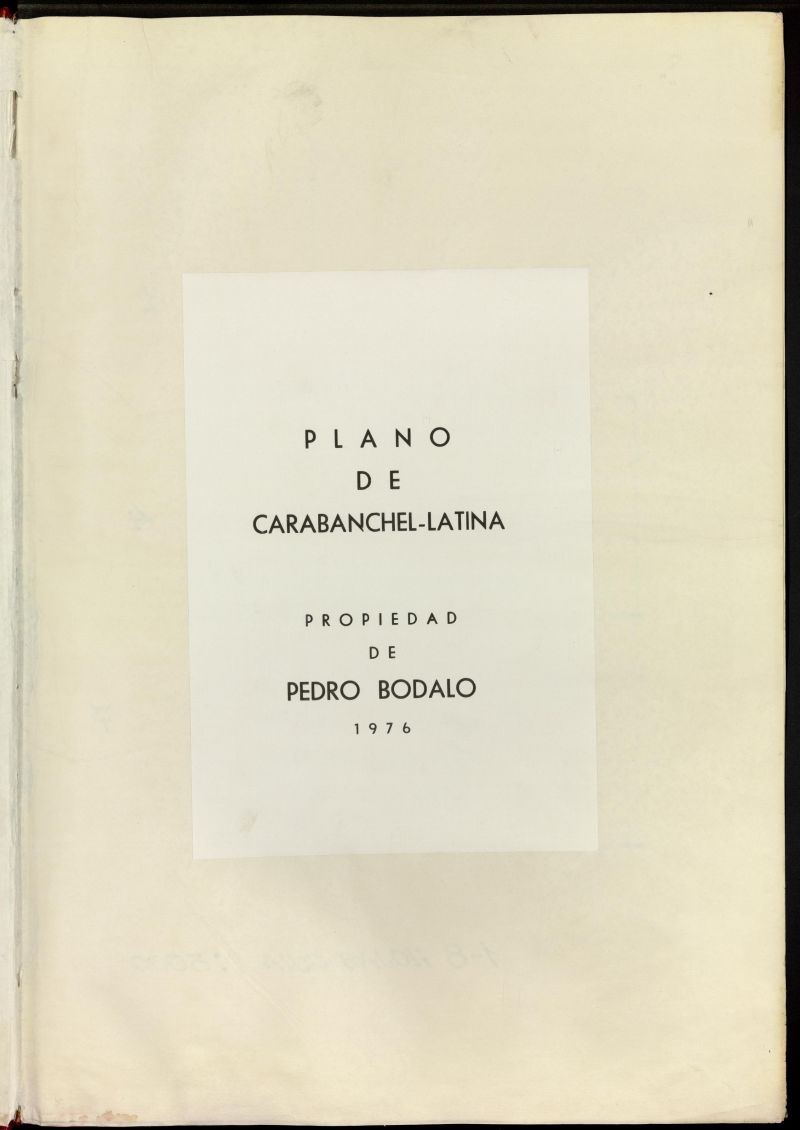 Plano de Carabanchel-Latina propiedad de Pedro Bódalo desde 1976