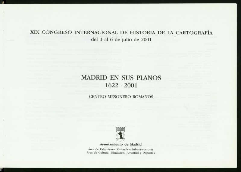 Madrid en sus planos, 1622 - 2001: Centro Mesonero Romanos