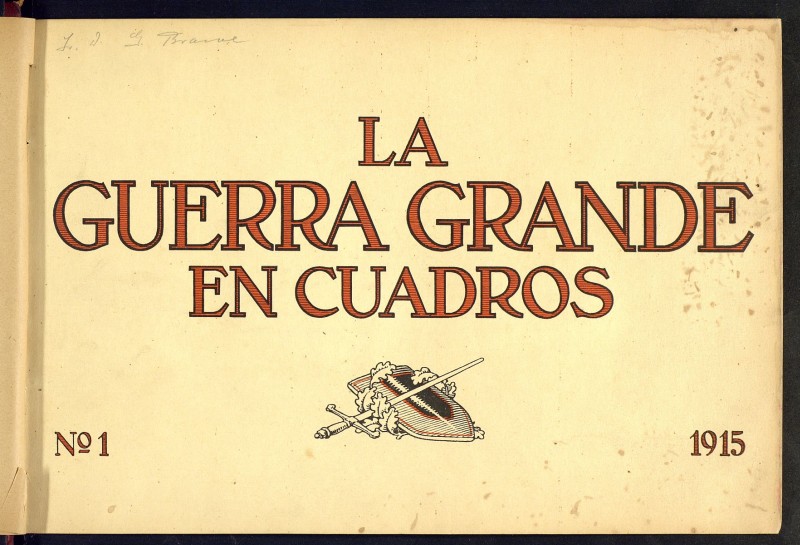 La Guerra Grande en cuadros. 1915, n 1