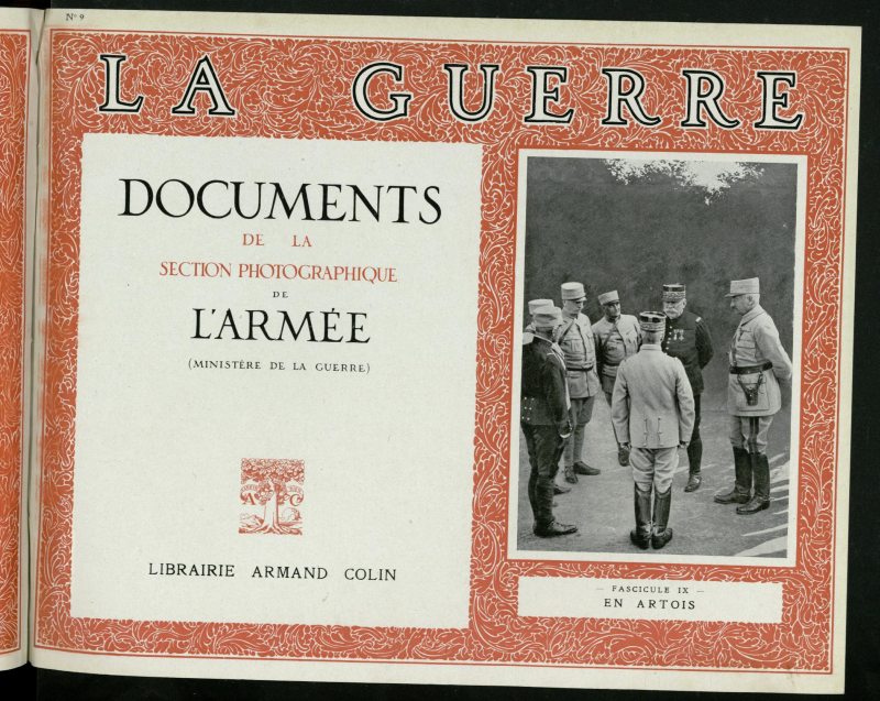 La Guerre: documents de la section photographique de l`arme, n 9. En Artois