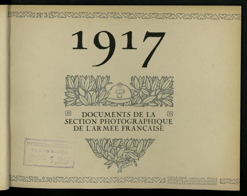 1917: documents de la Section photographique de lArme franaise, n 3. Leur arme