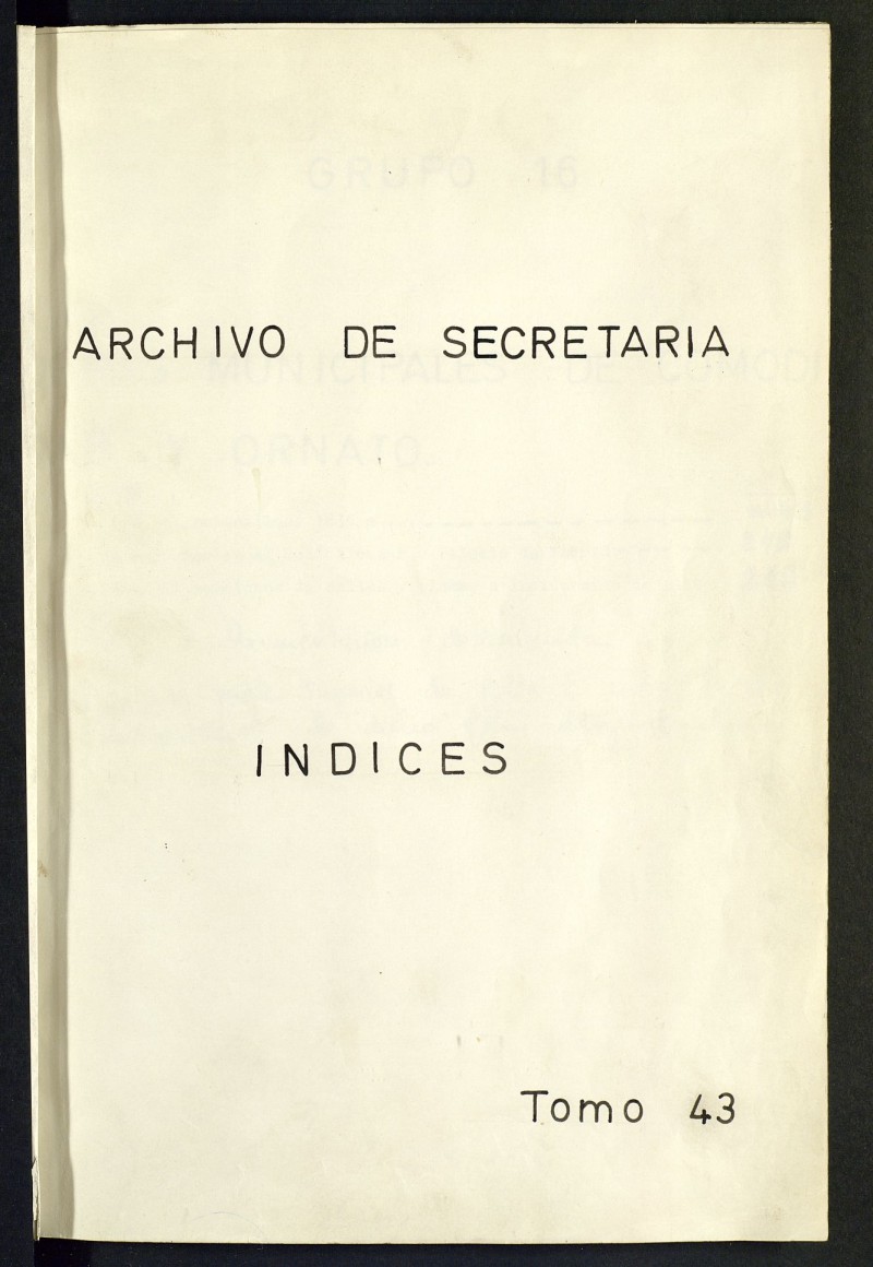 Inventario de Secretara (Tomo 43) : obras municipales 1614-1897