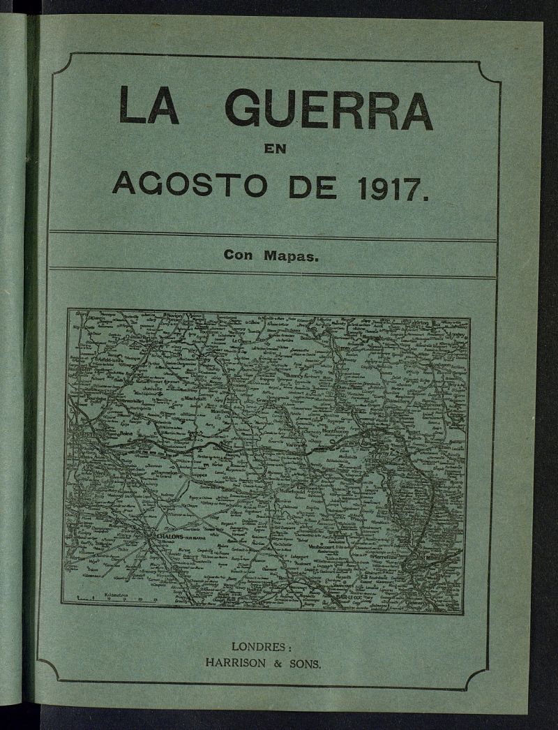 La Guerra con Mapas de agosto de 1917