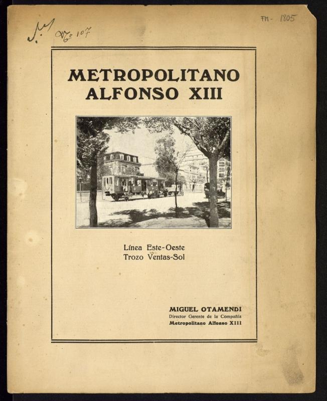 Metropolitano Alfonso XIII: Lnea Este-Oeste, trozo Ventas-Sol