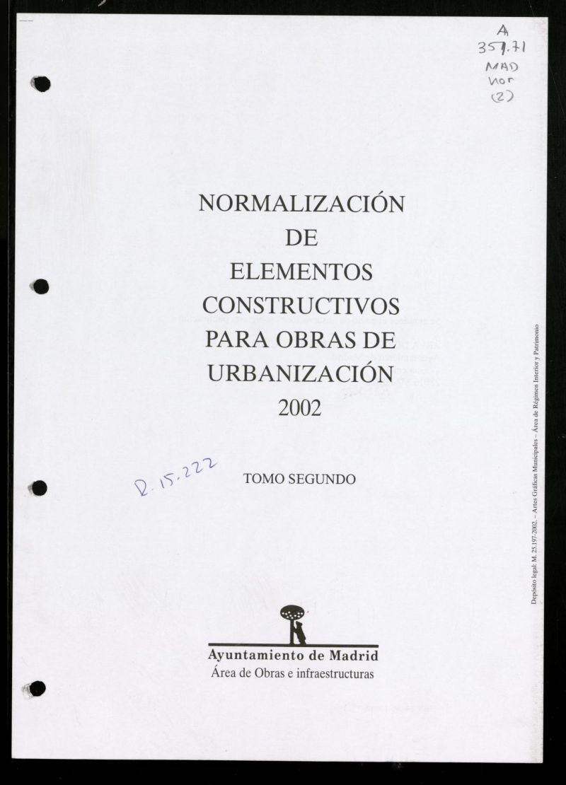 Normalizacin de elementos Constructivos para obra de urbanizacin 2002: volumen 2.