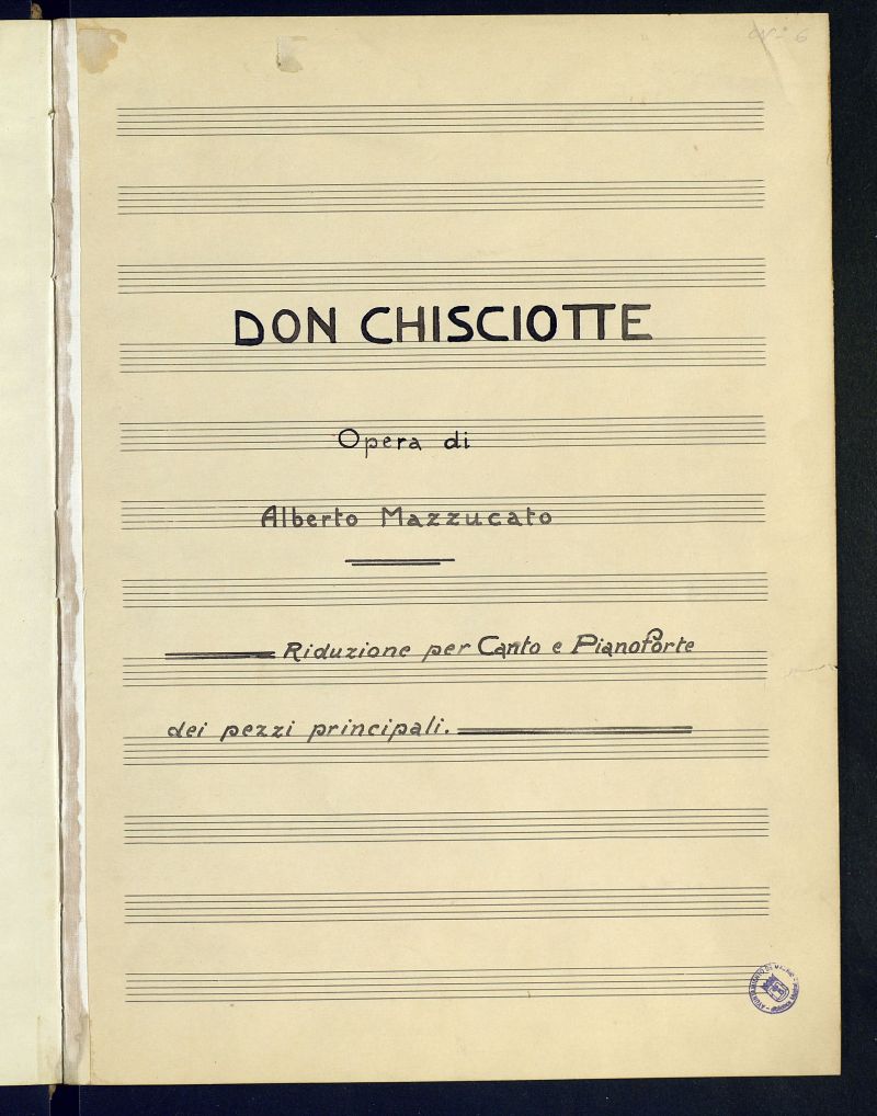 Don Chisciotte : riduzione per canto e pianoforte dei pezzi principali