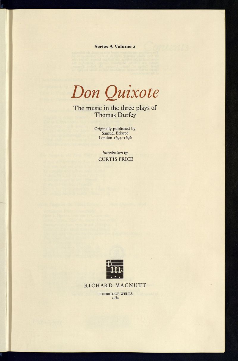 Don Quixote : the music of three plays of Thomas Durfey