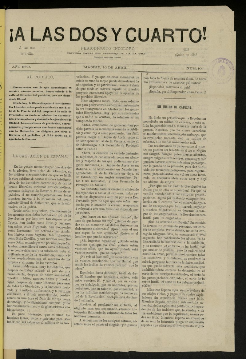 A las dos y cuarto! : periodiquito incoloro de 16 de abril de 1869, n 10