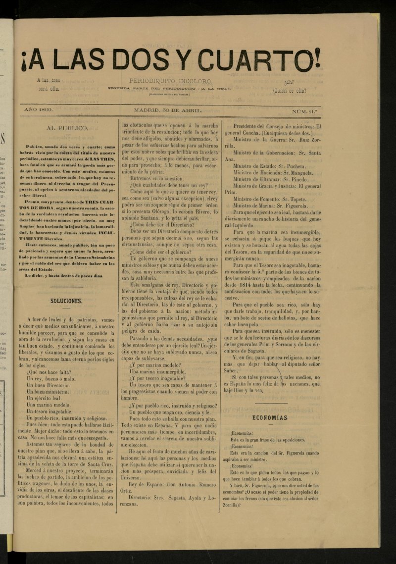 A las dos y cuarto! : periodiquito incoloro de 30 de abril de 1869, n 11