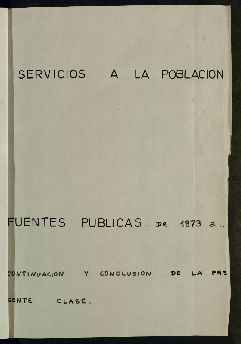 Inventario de Secretaría (Tomo 78): Servicios a la población (1494-1897)