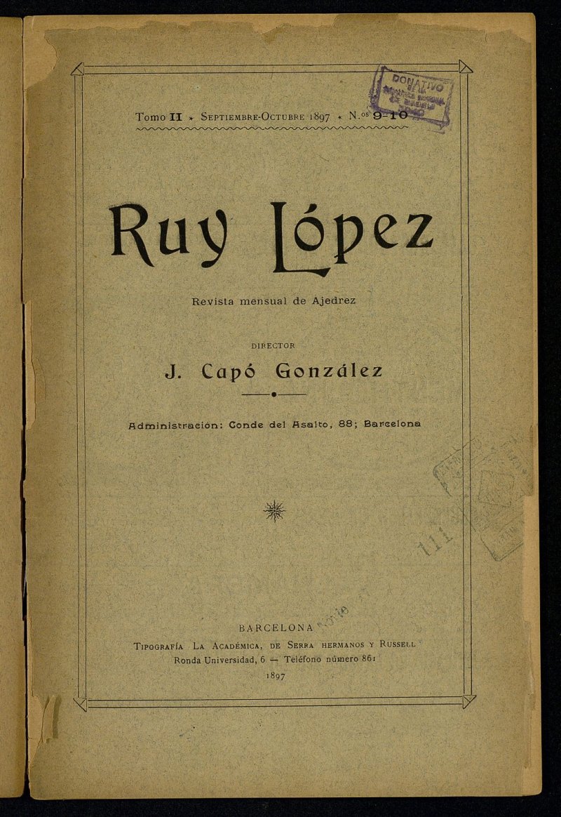 Ruy Lopez, de septiembre y octubre de 1897, n 9 y 10