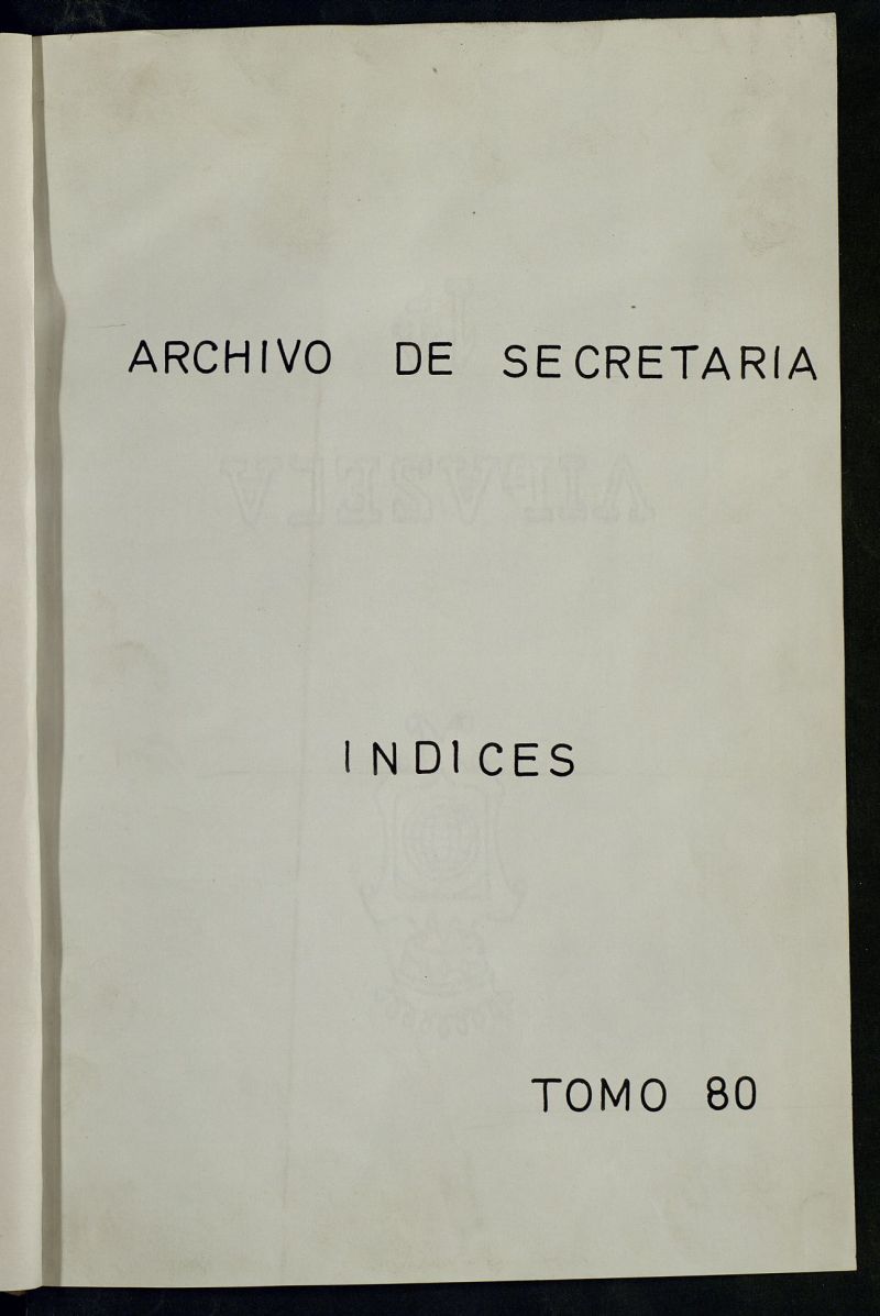 Inventario de Secretara (Tomo 80): Servicios a la poblacin (1495-1897)