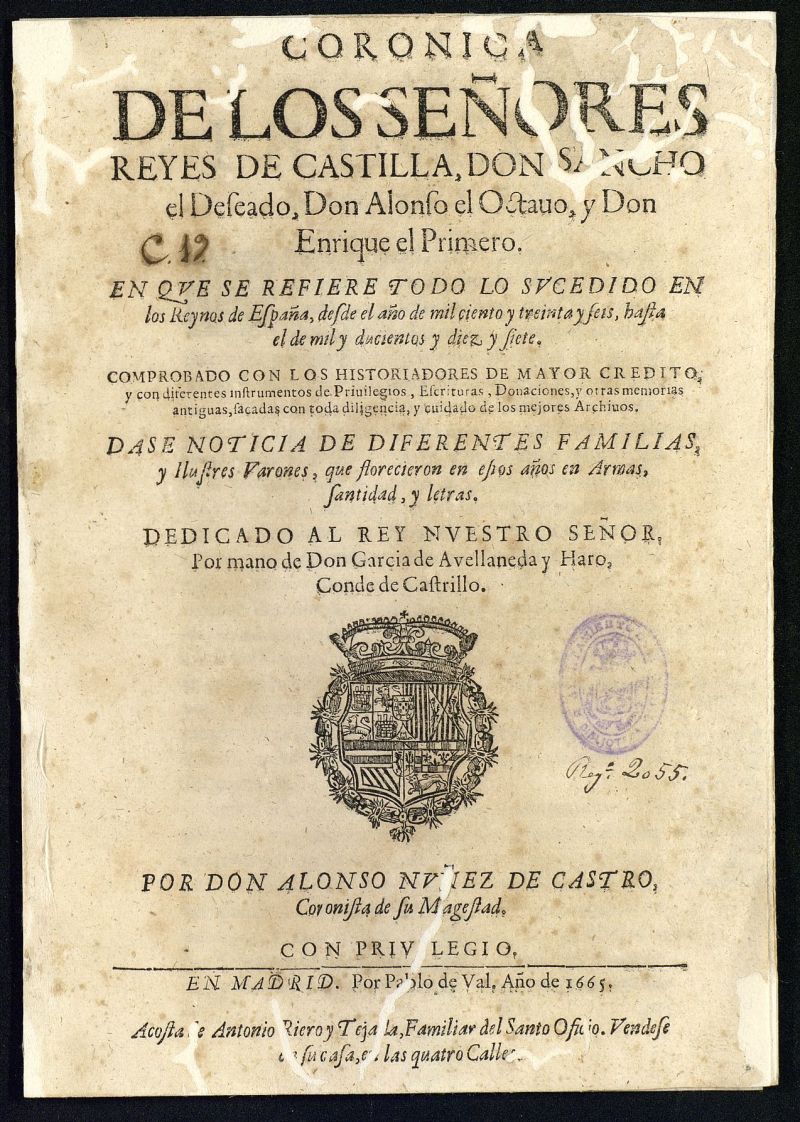 Coronica de los seores reyes de Castilla, Don Sancho el Deseado, Don Alonso el Octauo y Don Enrique el Primero