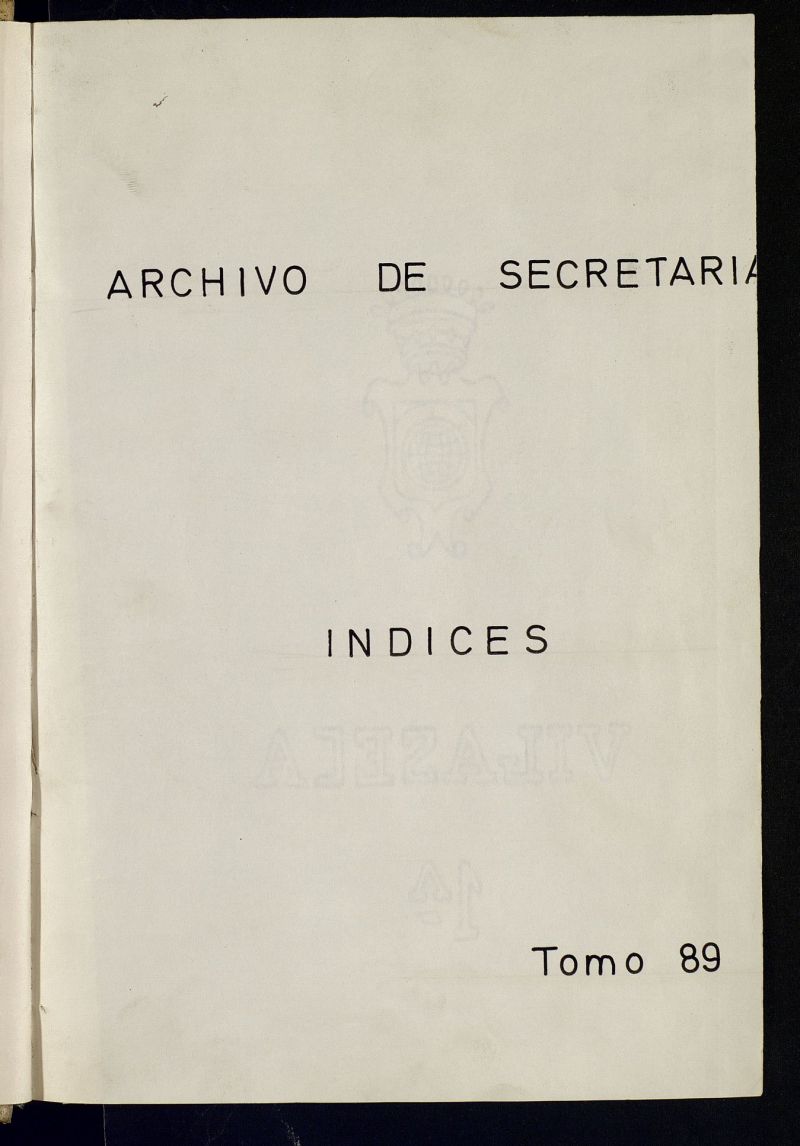 Inventario de Secretara (Tomo 89) : Clases varias (1152-1896)