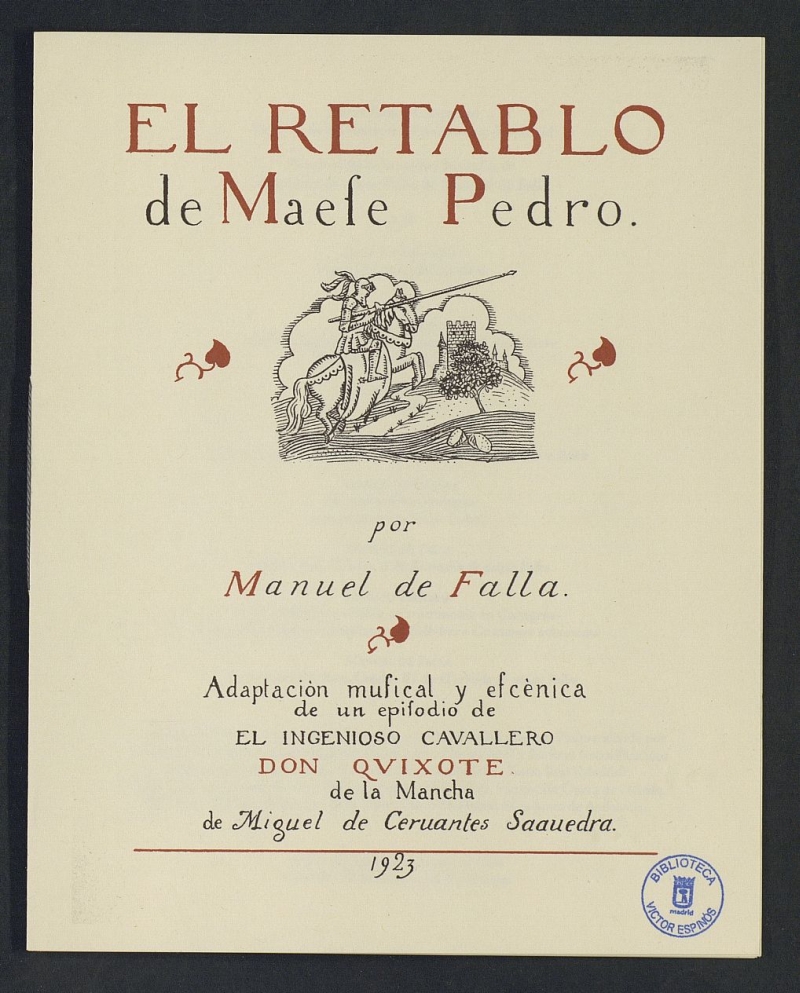 QJ 263 ; El retablo de Maese Pedro : adaptación musical y escénica de