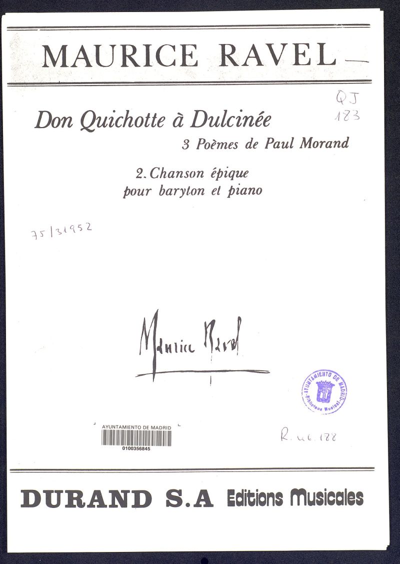 Don Quichotte à Dulcinée : 3 poèmes de Paul Morand : 2 Chanson épique pour baryton et piano