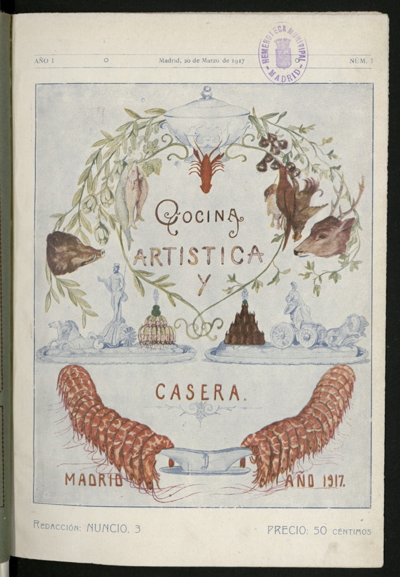 Cocina Artstica y Casera : revista mensual ilustrada del 20 de marzo de 1917, n 1.