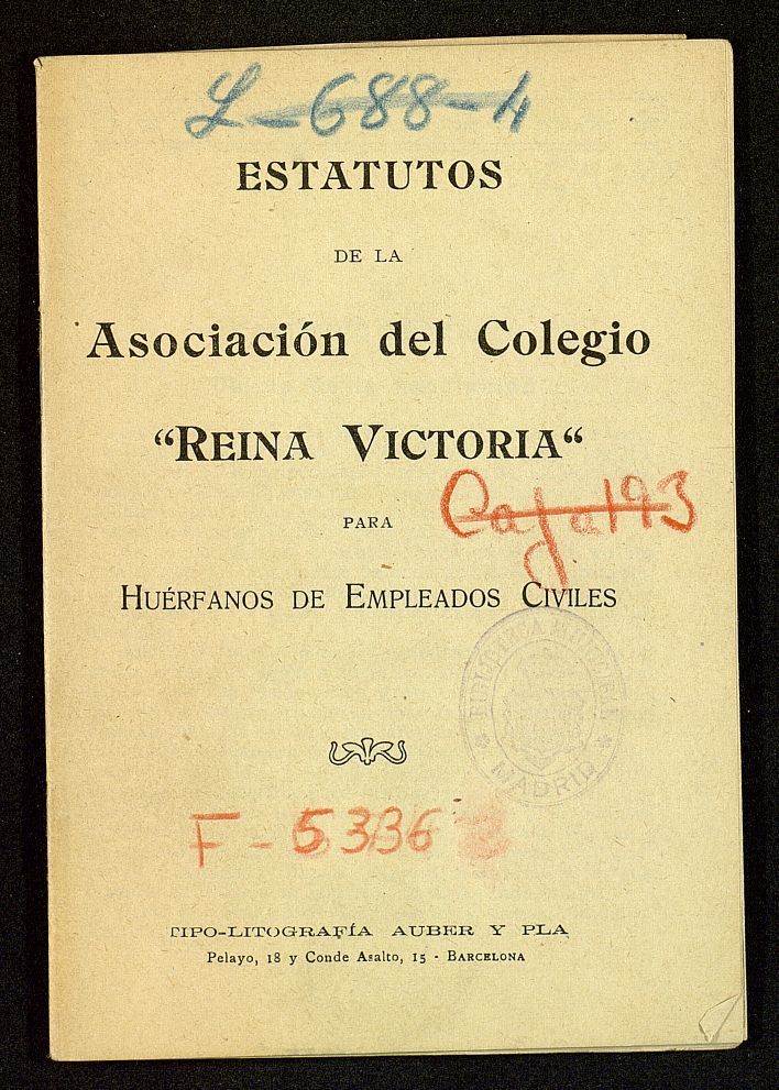 Estatutos de la Asociacin del Colegio Reina Victoria para hurfanos de empleados civiles.