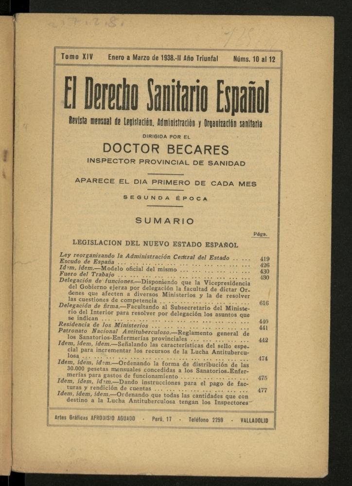 El Derecho Sanitario Español : revista mensual de legislación y administración sanitaria práctica. Tomo XIV, enero-marzo de 1938, nº 10 a nº 12
