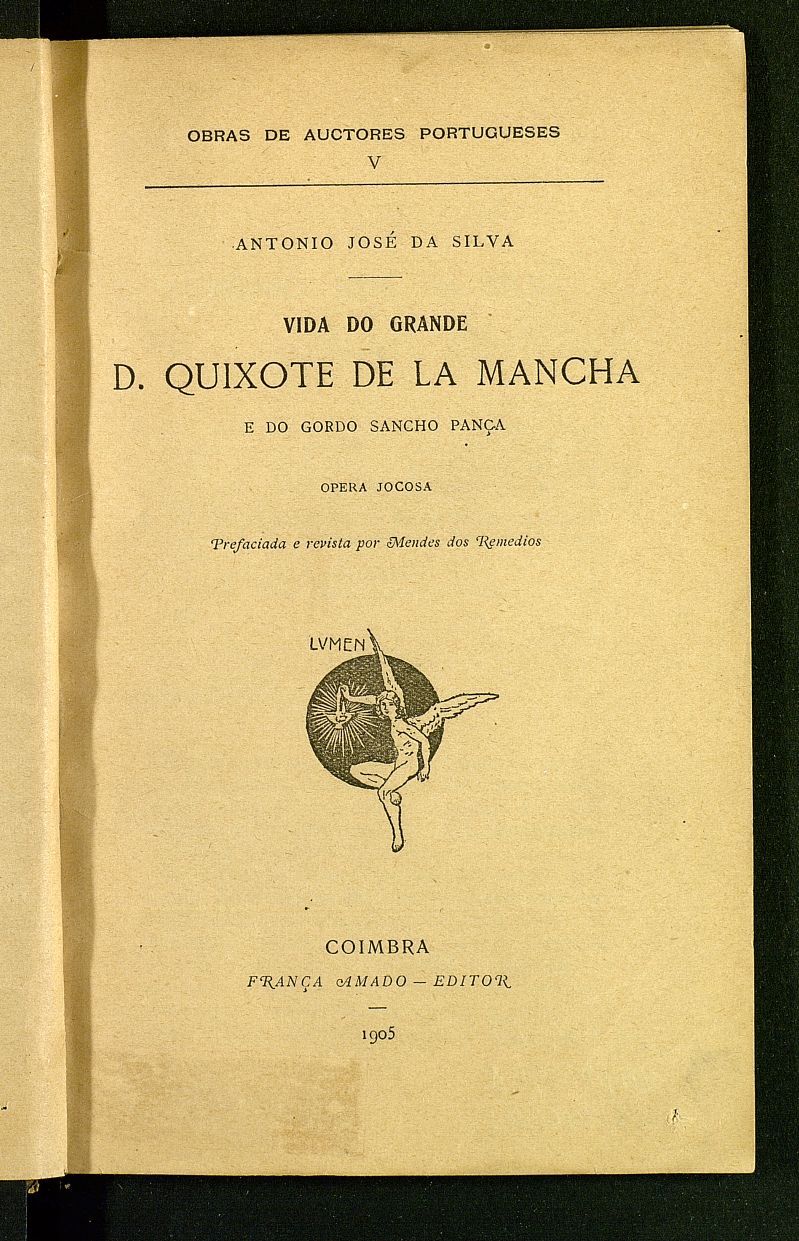 Vida do grande D. Quixote de la Mancha e do gordo Sancho Pana : opera jocosa