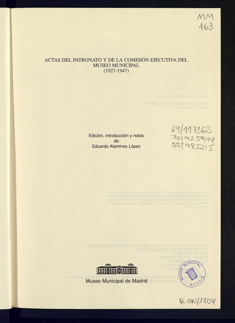 Actas del Patronato y de la Comisin Ejecutiva del Museo Municipal (1927-1947)