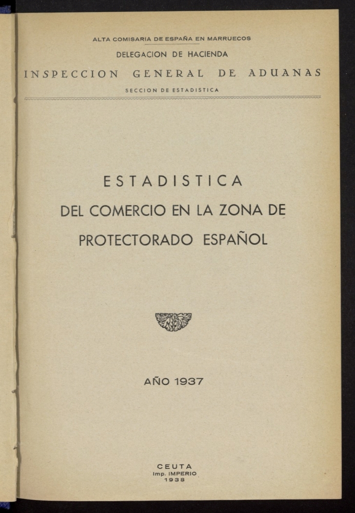 Estadística del Comercio en la Zona del Protectorado Español de 1937