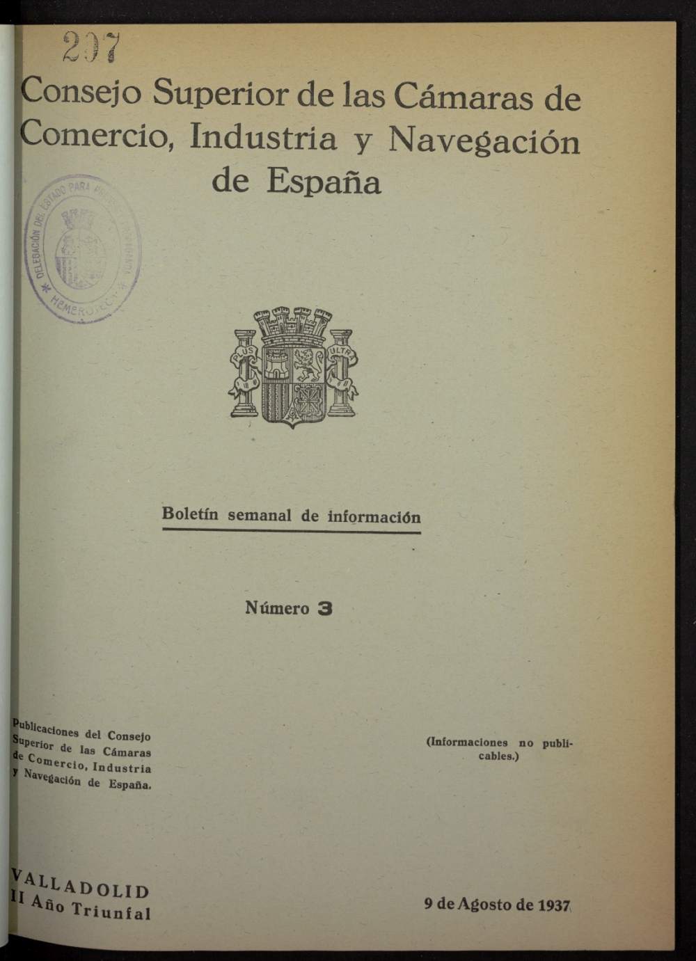 Boletín Semanal de Información. Consejo Superior de las Cámaras de Comercio de España del 9 de agosto de 1937, nº 3